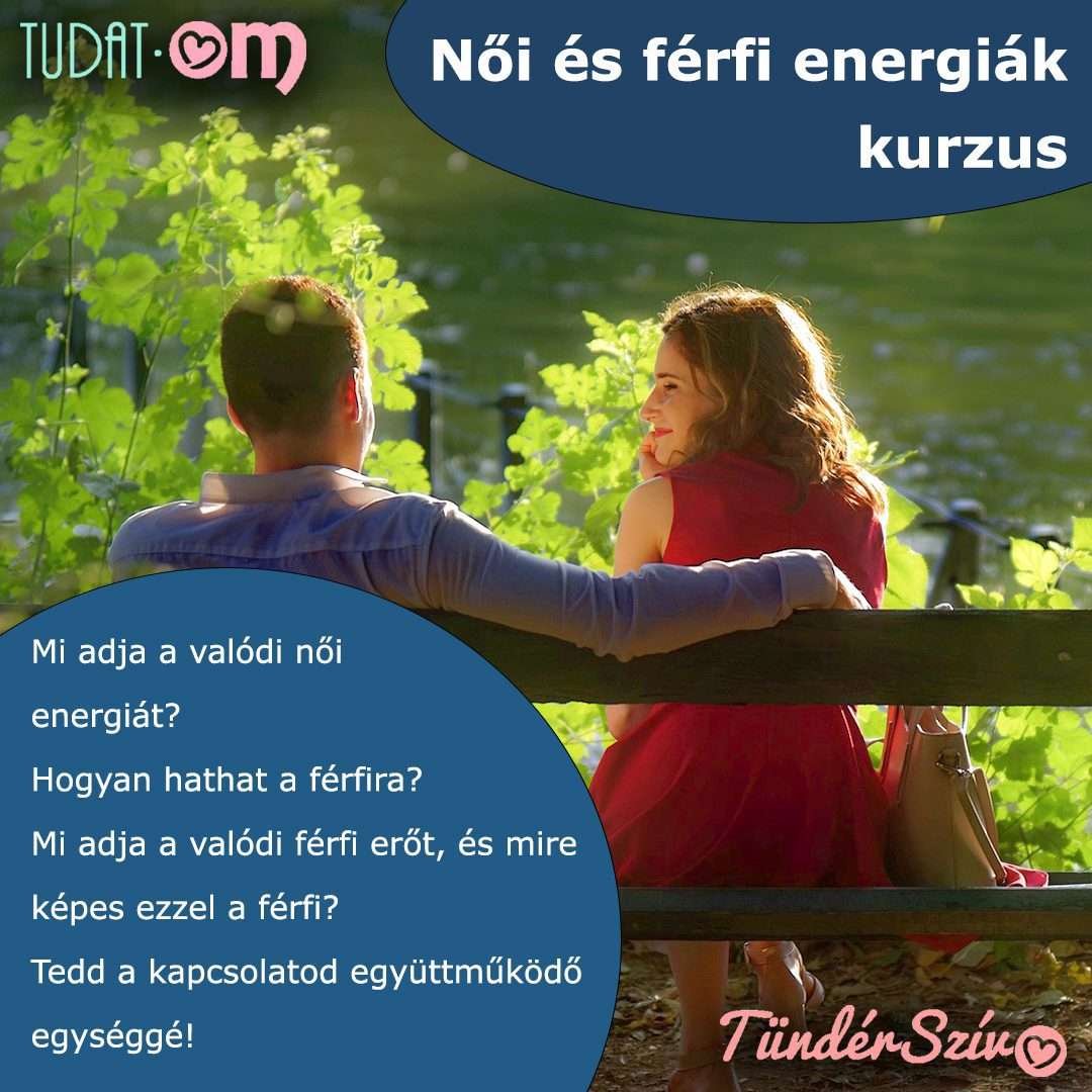 Női- férfi energiák a párkapcsolatban videó kurzus