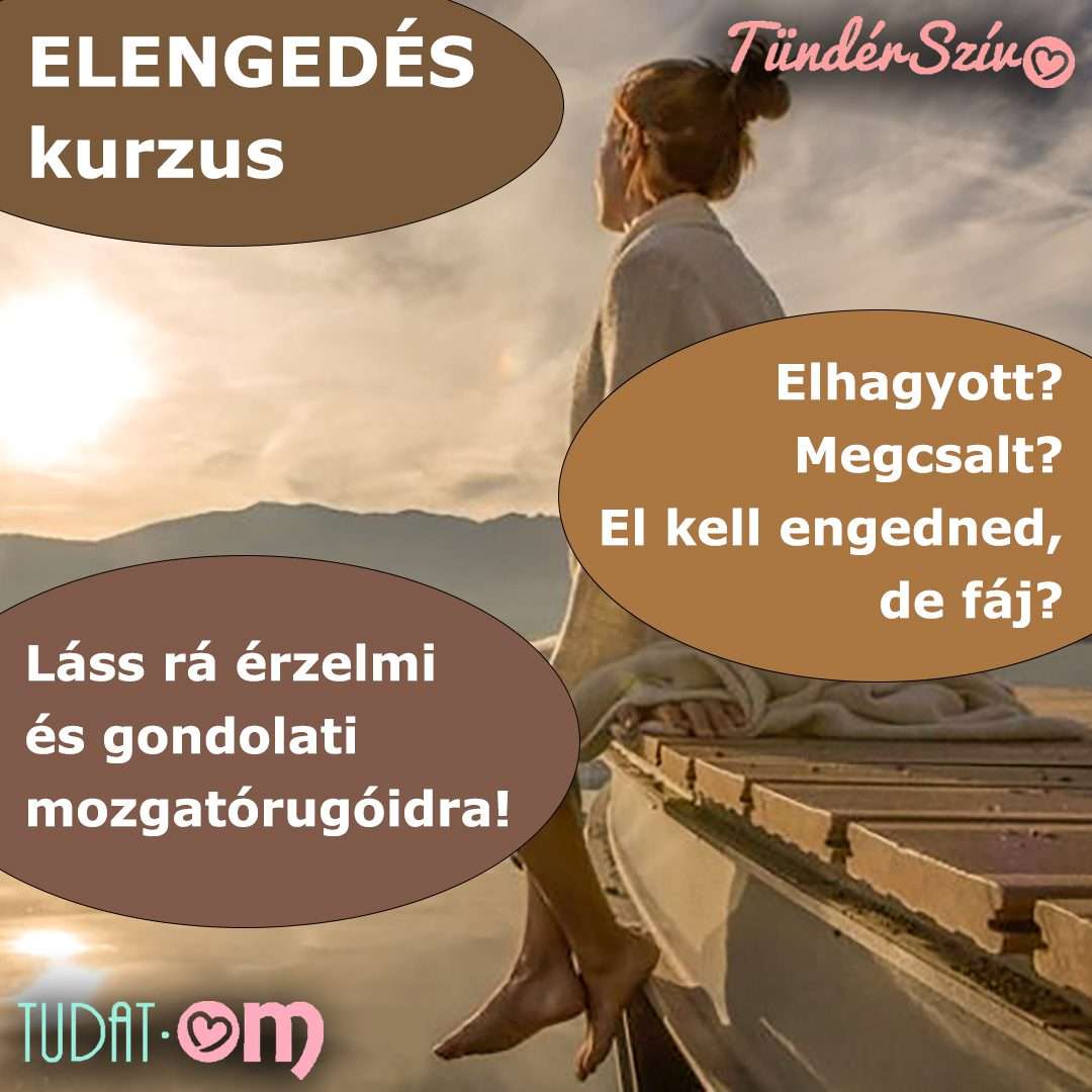 Elengedés videó kurzus